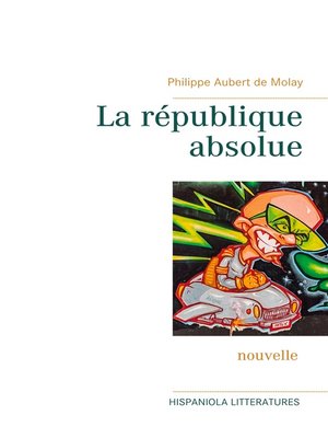 cover image of La république absolue